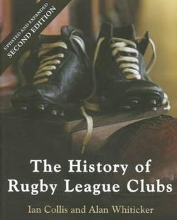 The History of Rugby League Clubs