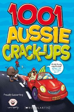 Camp Quality: 1001 Aussie Crack-Ups