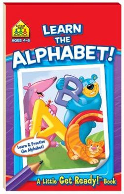 Learn the Alphabet! A Little Get Ready! Book