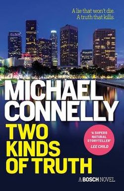 Two Kinds of Truth (Harry Bosch Book 20)