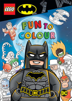 LEGO Batman: Fun to Colour