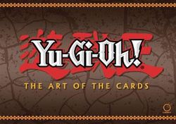 Yu-Gi-Oh! the Art of the Cards