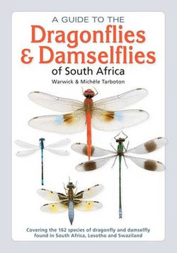 A Guide to the Dragonflies and Damselflies of South Africa