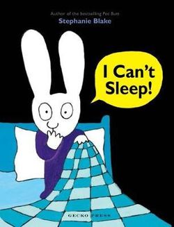 I Can’t Sleep!