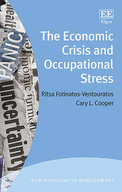 The Economic Crisis and Occupational Stress