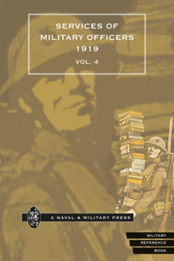 Quarterly Army List for the Quarter Ending 31st December, 1919 - Volume 4