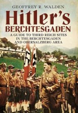 Hitler's Berchtesgaden