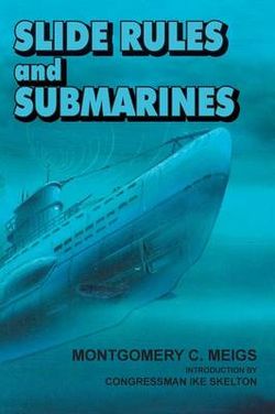 Slide Rules and Submarines