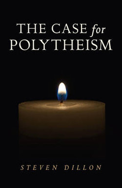 The Case for Polytheism