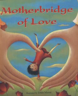 Motherbridge of Love