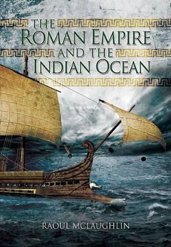 Roman Empire and the Indian Ocean