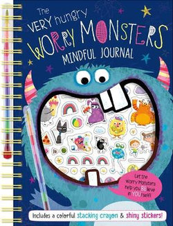 The Very Hungry Worry Monsters Mindful Journal