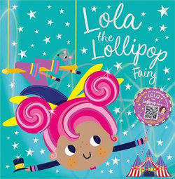 Lola the Lollipop Fairy