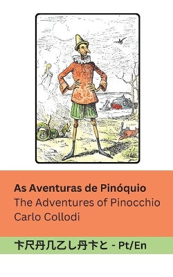 As Aventuras de Pin?quio / The Adventures of Pinocchio