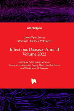 Infectious Diseases Annual Volume 2022