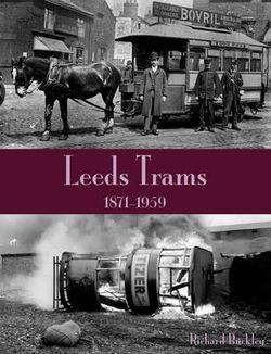 Leeds Trams 1871-1959