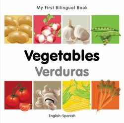 My First Bilingual Book - Vegetables