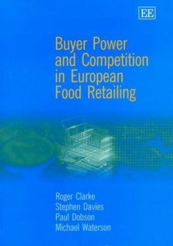 Buyer Power and Competition in European Food Retailing