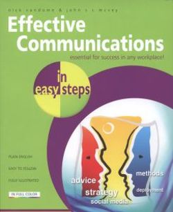 Effective Communications in Easy Steps