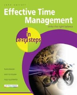 Effective Time Management in Easy Steps