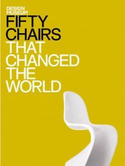 Design Museum Fifty Chairs That Changed the World