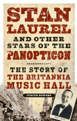 Stan Laurel and Other Stars of the Panopticon
