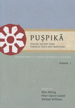 Puspika: Tracing Ancient India Through Texts and Traditions