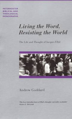 Living the Word, Resisting the World