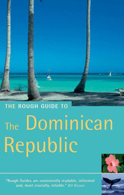 Rough Guide to the Dominican Republic The