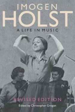 Imogen Holst: A Life in Music: 7