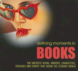 Defining Moments in Books