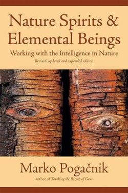 Nature Spirits and Elemental Beings