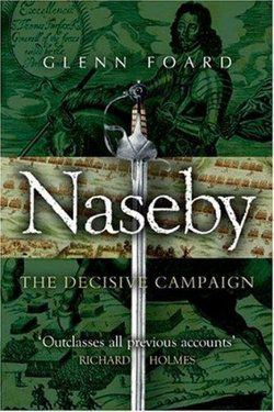 Naseby: the Decisive Campaign