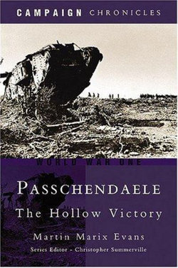 Passchendaele: the Hollow Victory