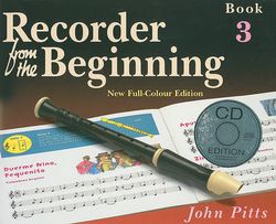 Recorder from the Beginning - Book 3