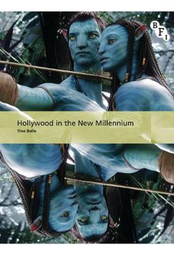 Hollywood in the New Millennium