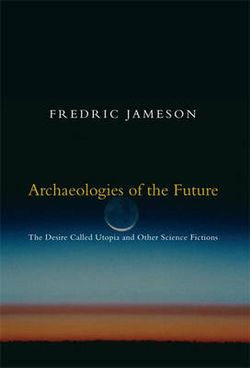 Archaeologies of the Future