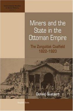 Miners and the State in the Ottoman Empire