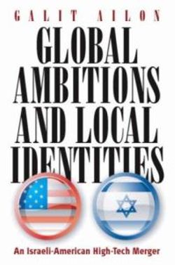 Global Ambitions and Local Identities