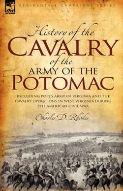 History of the Cavalry of the Army of the Potomac