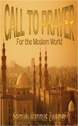 Call to prayer for the moslem World