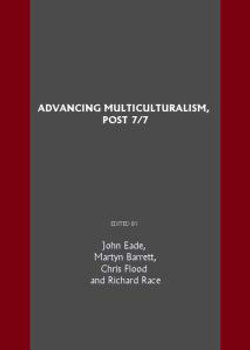 Advancing Multiculturalism, Post 7/7