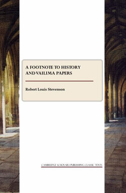 A Footnote to History and Vailima Papers