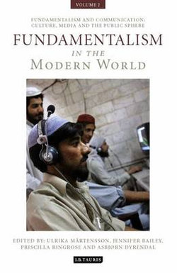 Fundamentalism in the Modern World Vol 2