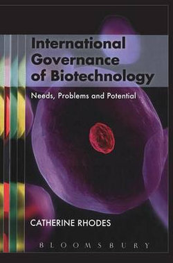 International Governance of Biotechnology