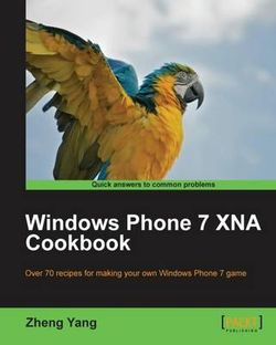 Windows Phone 7 XNA Cookbook