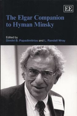 The Elgar Companion to Hyman Minsky