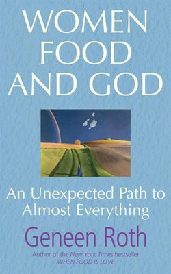 Women Food and God