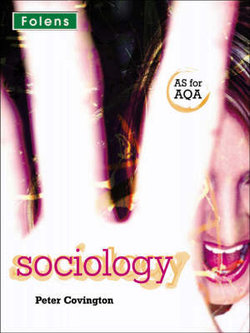 Success in Sociology: AS Student Book for AQA