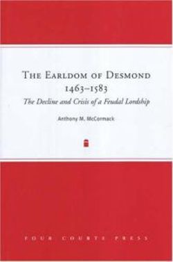 The Earldom of Desmond, 1463-1583